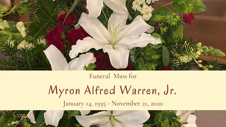 Myron A  Warren Jr -  Funeral Mass