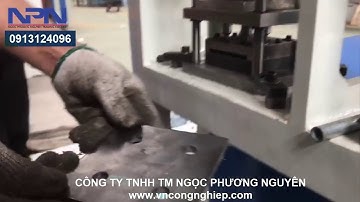 ĐỘT LỖ TẤM - ĐỘT LỖ BẢN MÃ 1 LẦN | MÁY ĐỘT DẬP ERMAK Y140 1A | NPN || LH: 0913124096