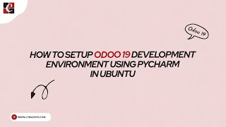 How to setup Odoo 19 Development Environment using Pycharm in Ubuntu | Odoo 19 Installation Wealth