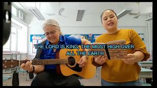 Video thumbnail of "August 6,2023 "THE LORD IS KING, THE MOST HIGH OVER ALL THE EARTH""