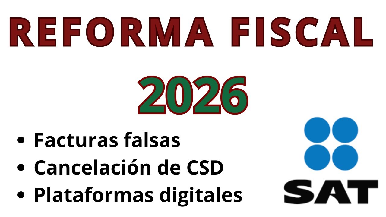 Reforma fiscal 2026 (CFF) - YouTube