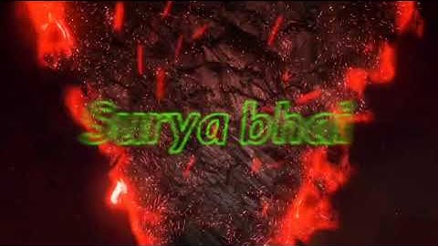 Surya Bhai gaming intro