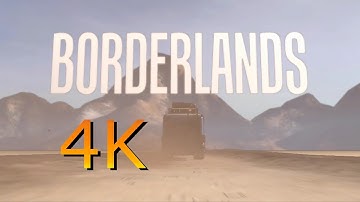 Borderlands Intro 4K