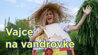 Smejko a Tanculienka - Vajce na vandrovke (rozprávka)