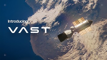 Introducing Vast: The Next Giant Leap