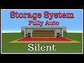 Minecraft Tutorial :Fully Automatic Storage System "Silent"