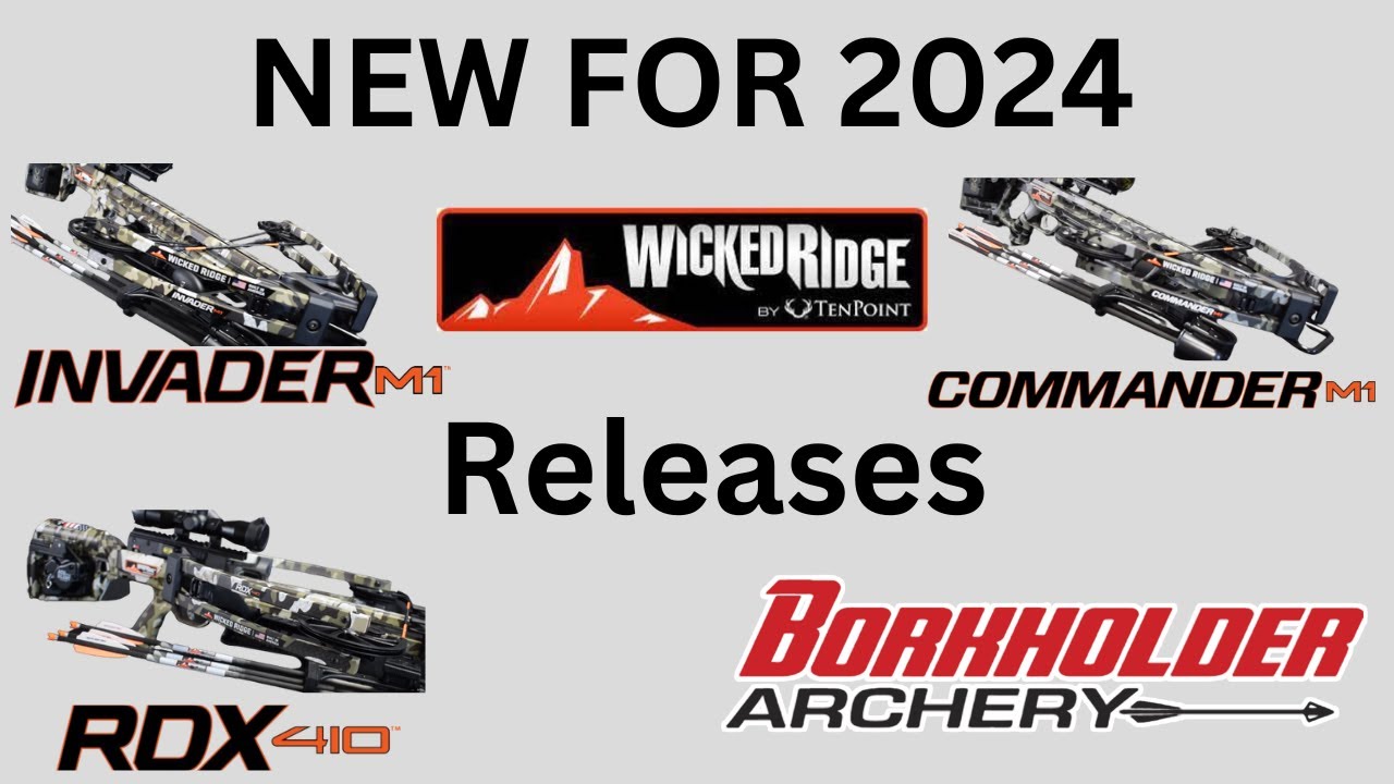 Wicked Ridge 405 2024 Wicked Ridge New Releases Introduction - YouTube