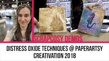 Creativation 2018 -  Live demo scrapcosy with distress oxides