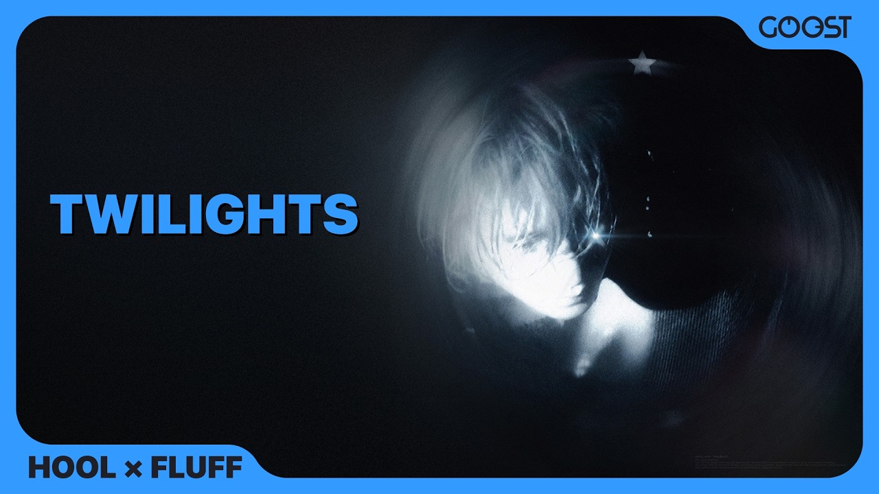 YouTube에서 HOOL, fluff - TWILIGHTS 보기 YouTube에서 HOOL, fluff - TWILIGHTS 보기