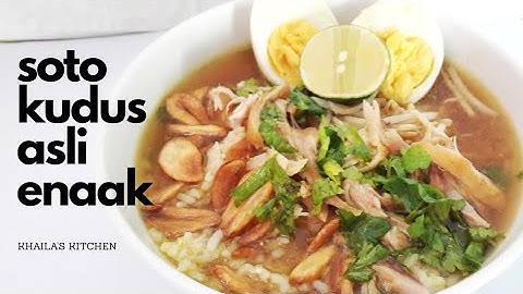 RESEP SOTO KUDUS ASLI - WAJIB COBA!