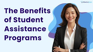 The Benefits of Student Assistance Programs