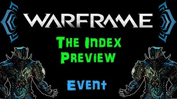 [TIP] Warframe - The Index Preview Event | N00blShowtek