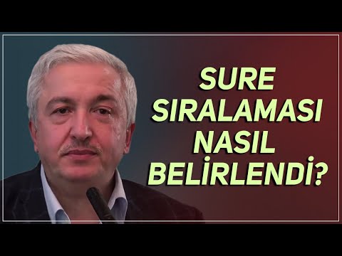 Sure sıralamaları nasıl yapılmıştır? - Prof.Dr. Mehmet Okuyan