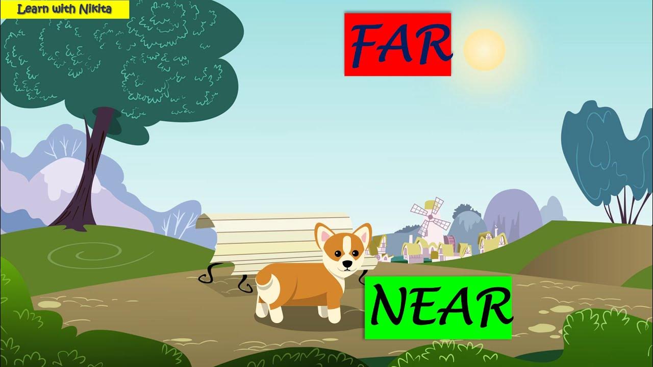 Learn near. Near & far. Near and far picture. Near vs far for Kids. Near nearby.