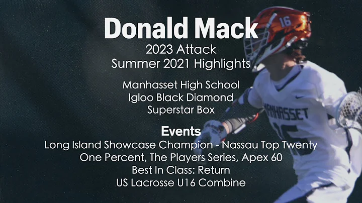 Donald Mack 2023 Attack Summer 2021 Highlights
