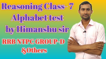 Reasoning class- 7 alphabet test by Himanshu sir