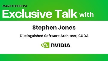 Tile-Based Programming and Beyond: A Deep Dive into CUDA’s Next Frontier with Stephen Jones (NVIDIA)