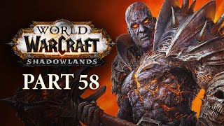 The Captive King | WoW: Shadowlands Playthrough - Part 58 | World of Warcraft