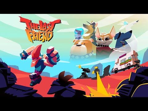 The Last Friend - Reveal Trailer