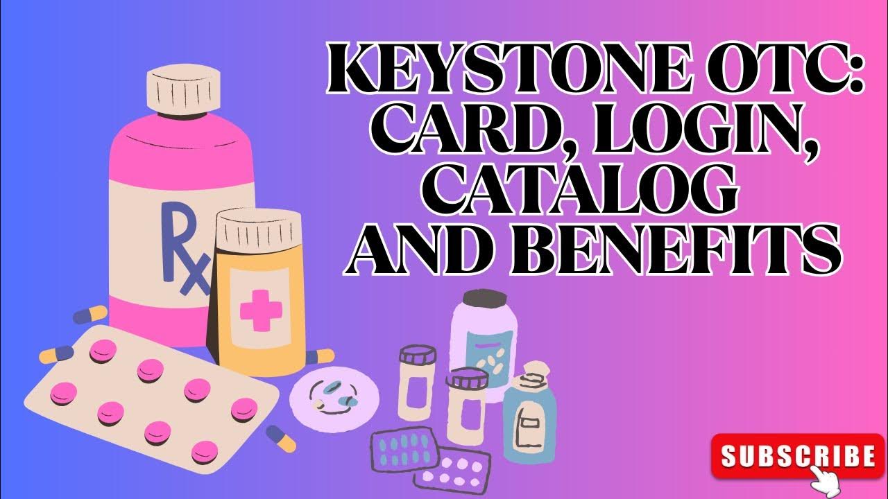 Keystone OTC Card, Login, Catalog (NEW) and Benefits YouTube