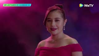 My Lecturer My HusbandS2 | EP01A | Strim Percuma di WeTV | Reza Rahadian,Prilly Latuconsina| ENG SUB