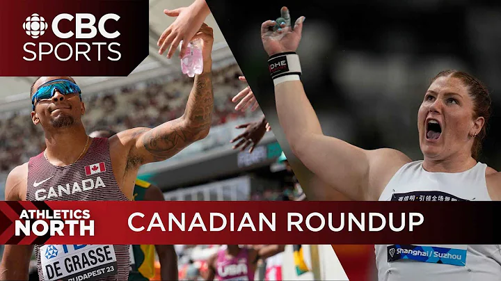 Andre De Grasse opens with 2 wins, and Sarah Mitton shows out in Suzhou | Athletics North - DayDayNews