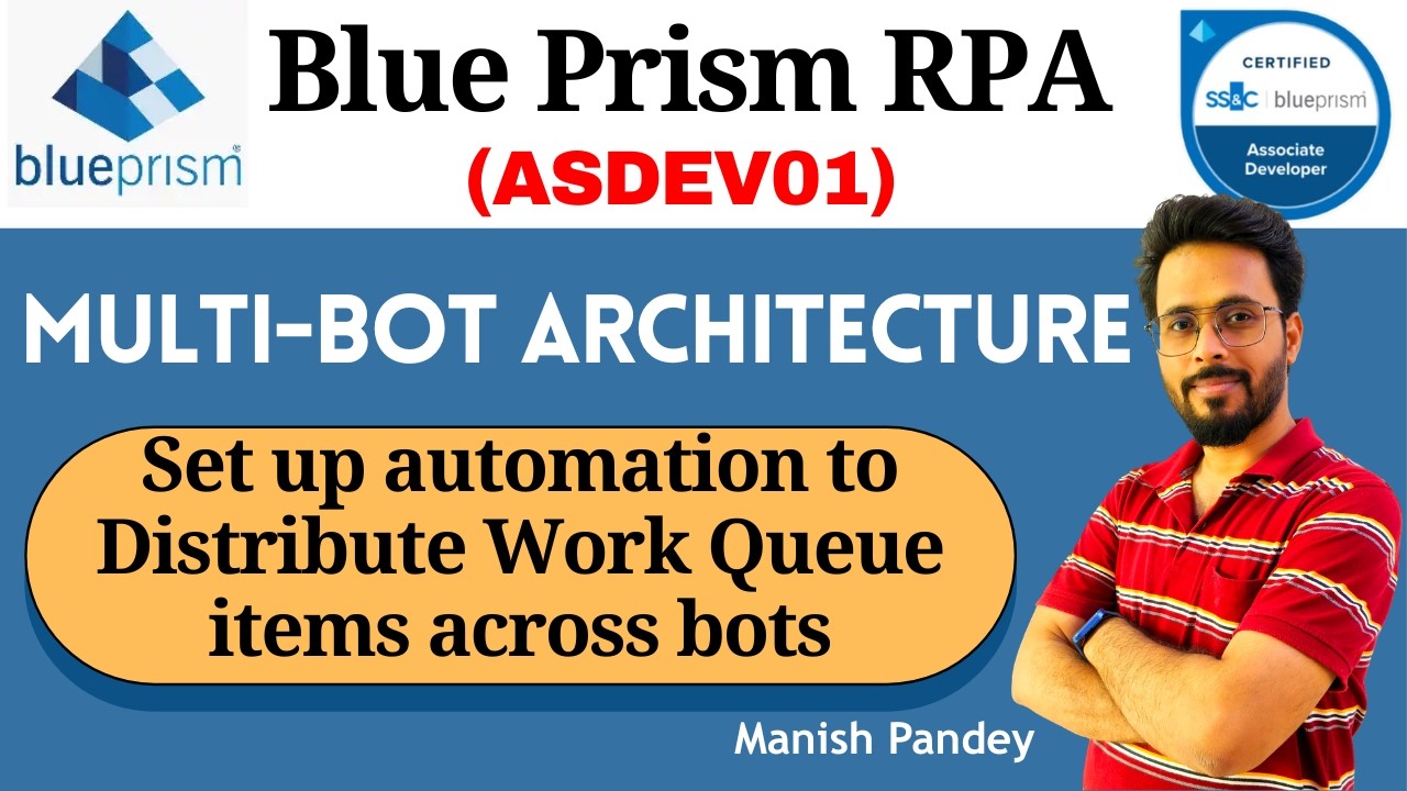 72. Multi BOT Architecture in Blue Prism | Environment Locking & Work ...