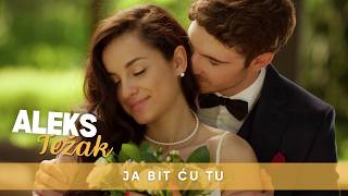 Aleks Težak - Ja Bit Ću Tu Official Video 2026 4K