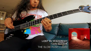 Tame Impala - Lost in Yesterday [bass cover]