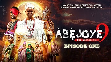 ABEJOYE SEASON 9 || EPISODE ONE
