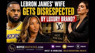 LeBron's Wife gets disrespected and they pay immediately - Dr Boyce Watkins