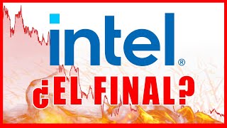 La CATÁSTROFE de Intel ($INTC) | NO INVIERTAS sin VER este VIDEO...