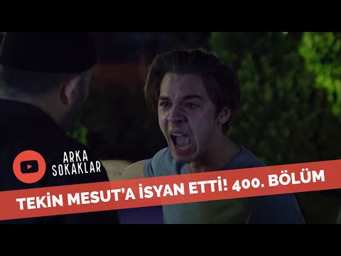 Tekin Mesut'a Bağırırsa 400. Bölüm