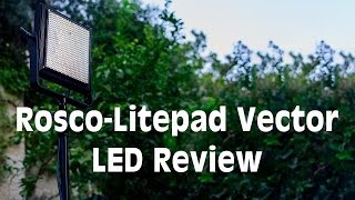 Rosco LitePad Vector LED Review screenshot 4