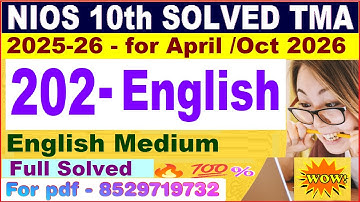 Nios English 202 TMA solved 2025-26 in English | nios class 10 English solved assignment 2025-26