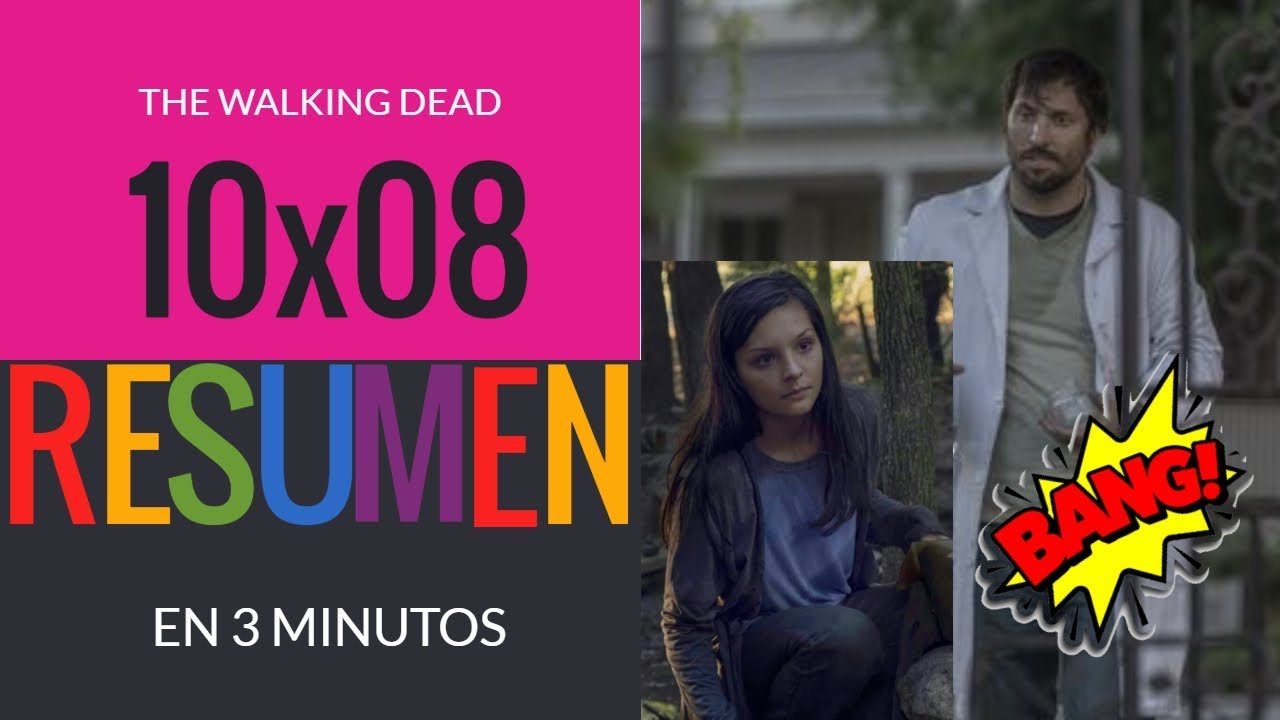 The Walking Dead Resumen Temporada 10
