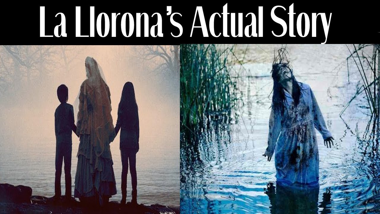 Who Is La Llorona Who Is La Llorona