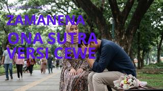 ZAMANENA VERSI CEWE - ONA SUTRA | COVER ZURAN DANGDUT OFFICIAL