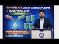 Law of chemical combinations - Gay Lussacs law of Gaseous volume and Avagadros Law