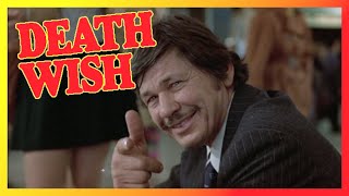 Death Wish (1974) and the Lessons of Vigilante Films