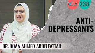 Antidepressants Dr. Doaa Ahmed Abdelfattah مضادات الإكتئاب د.دعاء أحمد