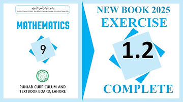 Class 9 Math New Book 2025 | Exercise 1.2 Full Solution | Punjab Board