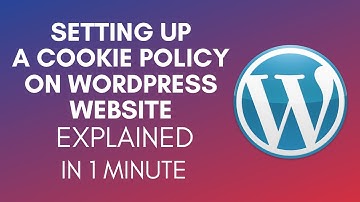 How To Set Up A Cookie Policy On WordPress Website (2025)