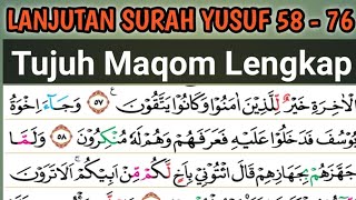 Download Lagu Tilawah Maqom Lengkap Surah Yusuf Ayat 58 - 76  MP3