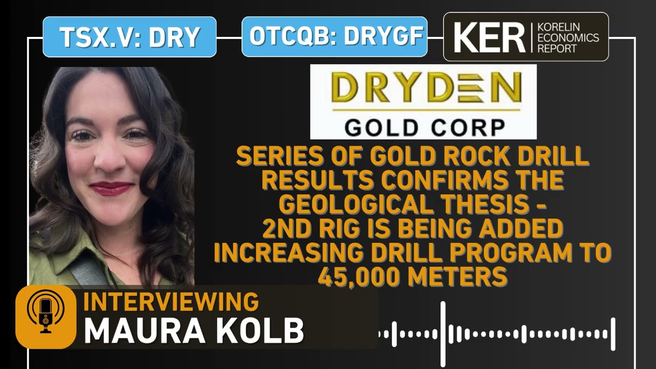 Dryden Gold – Gold Rock Results Confirm Geological Thesis – 2nd Drill Rig Added - Upsized to 45,000m