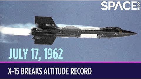OTD in Space – July 17: X-15 Breaks Altitude Record