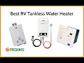 Best RV Tankless Water Heater Reviews (2021 Buyers Guide) ✅