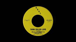 Ella Thomas & Dollets - Thing Called Love
