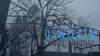 Birkenau e Auschwitz: visita ai campi di concentramento nella Polonia occupata dai nazisti