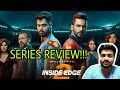 INSIDE EDGE SEASON 2 REVIEW|AMAZON PRIME|EXCEL ENTERTAINMENT